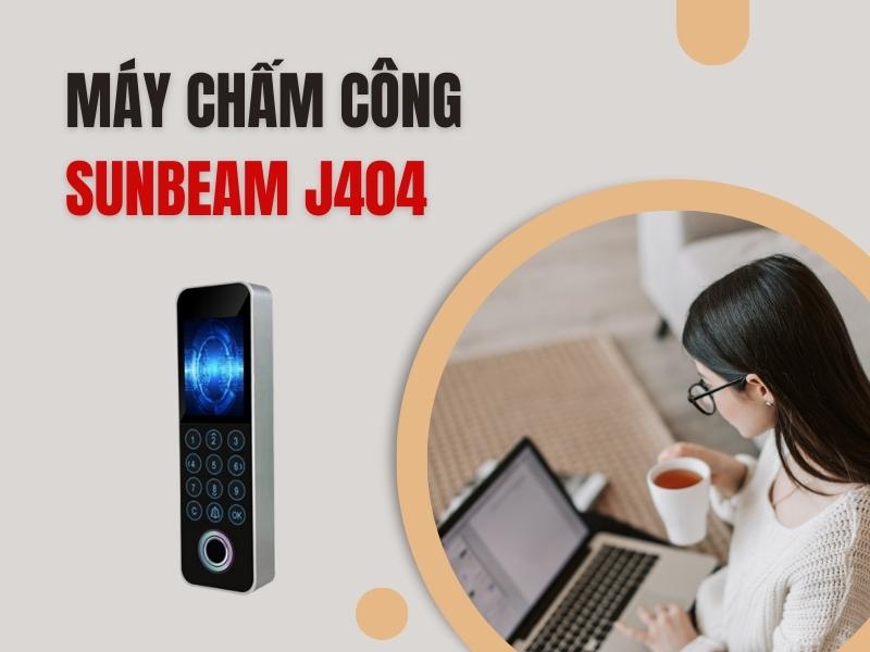 May-cham-cong-van-tay-&-kiem-soat-cua-Sunbeam-J404
