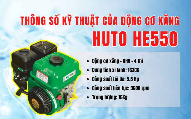 Thông số kỹ thuật của động cơ xăng HUTO HE550