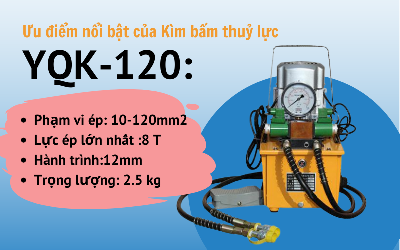 Kìm bấm thuỷ lực YQK-120