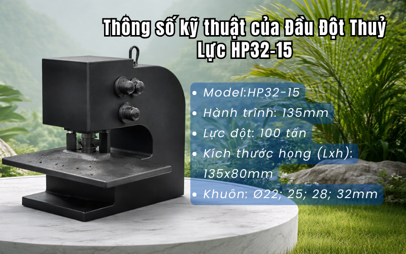 Đầu Đột Thuỷ Lực HP32-15