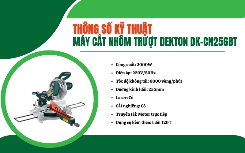 Thông số kỹ thuật máy cắt nhôm trượt Dekton DK-CN256BT