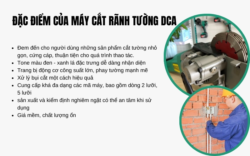 Máy cắt rãnh tường DCA có đặc điểm gì