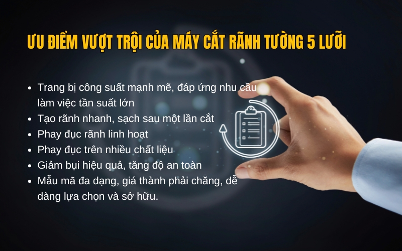 Ưu điểm vượt trội của máy cắt rãnh tường 5 lưỡi