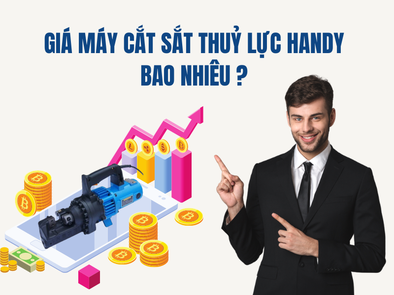 Giá máy cắt sắt thuỷ lực Handy bao nhiêu