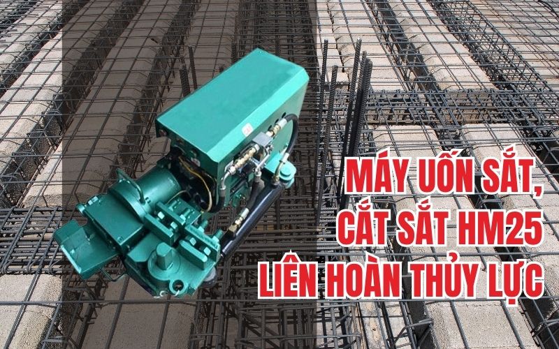 Giới thiệu tổng quan về máy uốn sắt, cắt sắt HM25 liên hoàn thủy lực