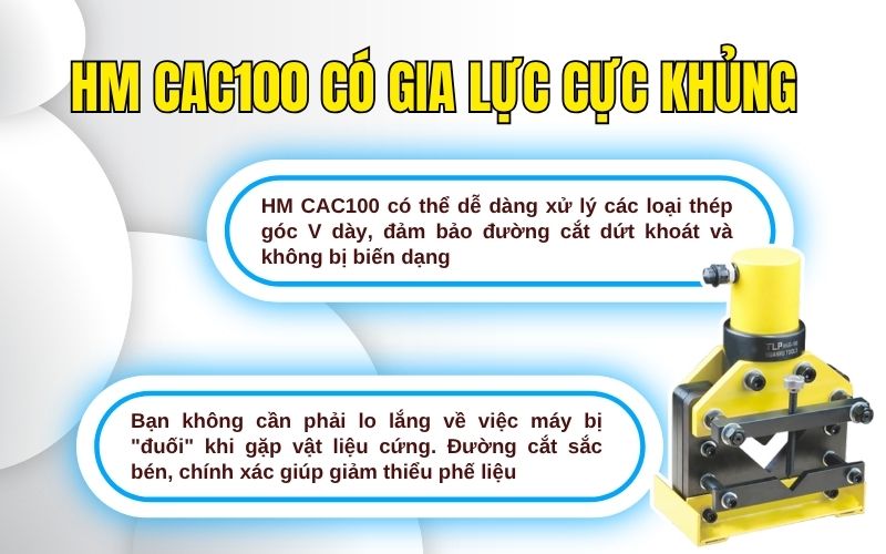 Máy cắt sắt V HM CAC100 có gia lực cực khủng