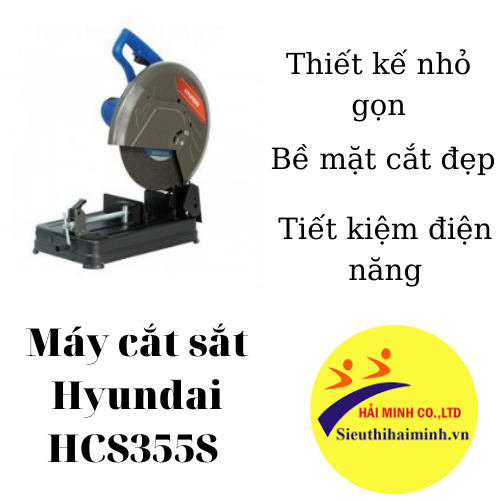 Máy cắt sắt Hyundai HCS355S