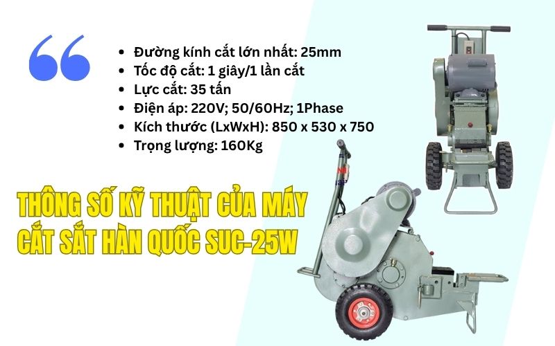 Thông số kỹ thuật của máy cắt sắt Hàn Quốc SUC-25W