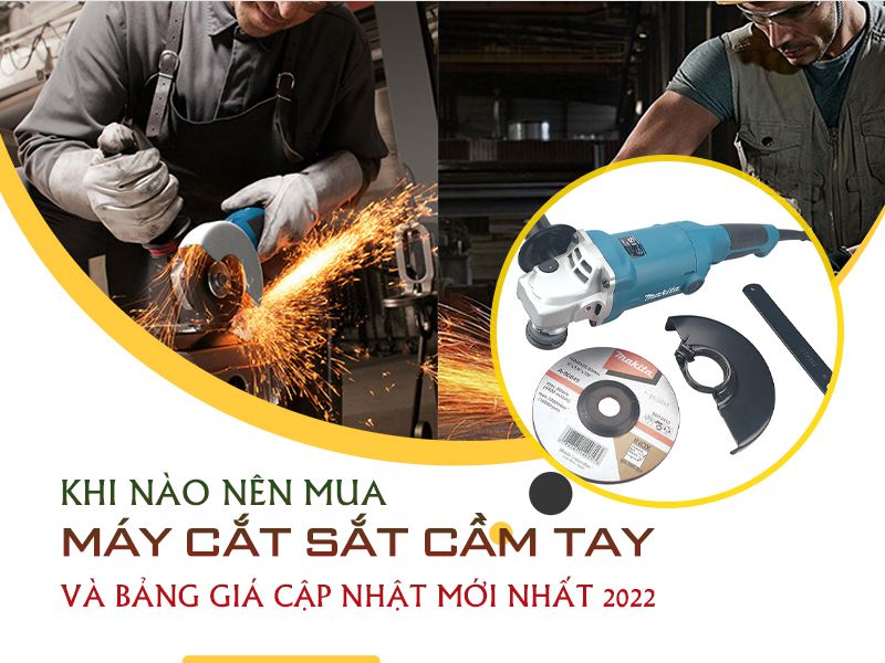 khi nào nên mua máy cắt sắt cầm tay