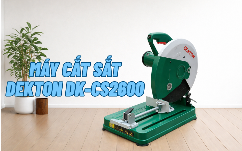 Máy cắt sắt Dekton DK-CS2600