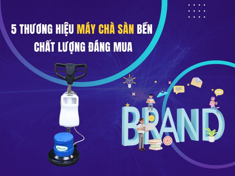 Thuong-Hieu-May-Cha-San-Ben-Chat-Luong-Dang-Mua