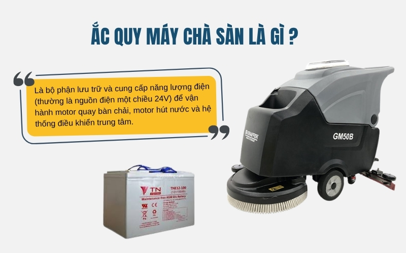 Ắc quy máy chà sàn là gì