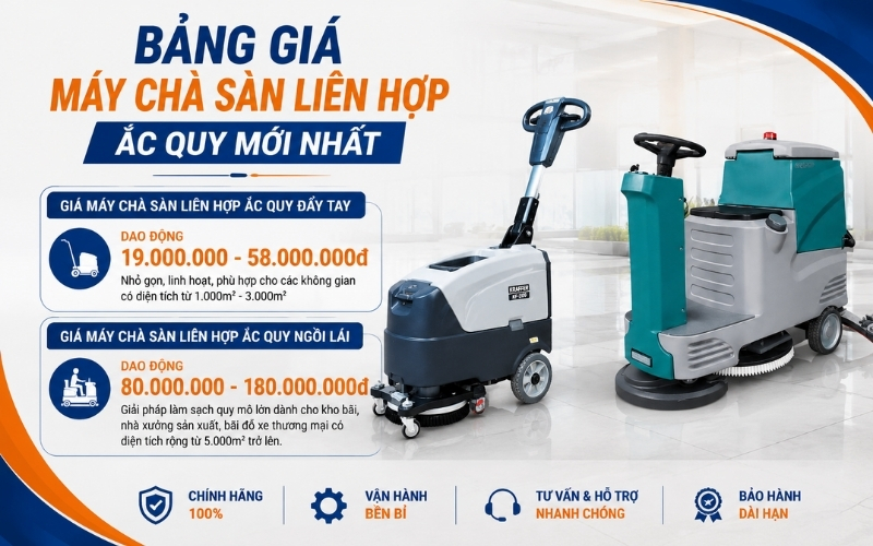 Bảng giá máy chà sàn liên hợp ắc quy mới nhất