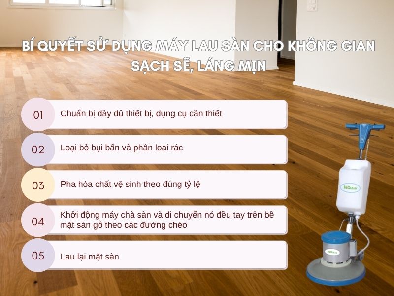 Bí quyết sử dụng máy lau sàn cho không gian sạch sẽ, láng mịn