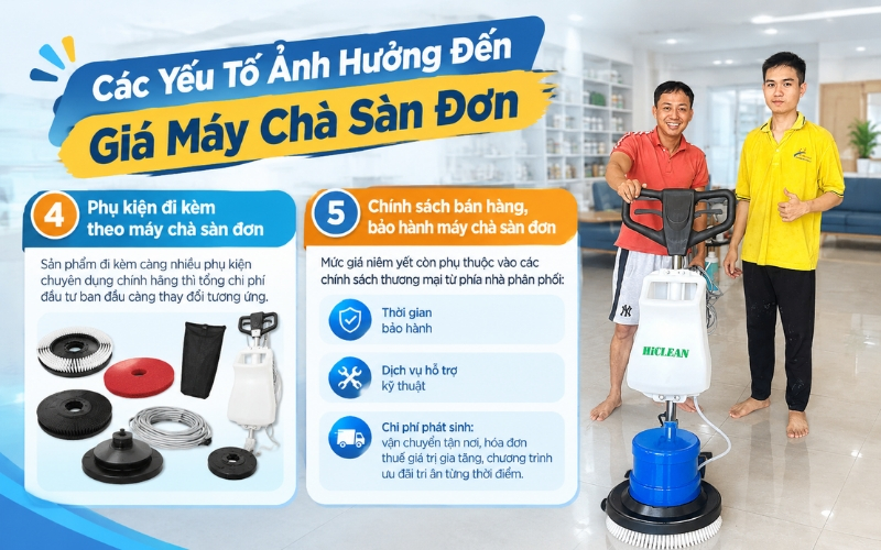 Các Yếu Tố Ảnh Hưởng Đến Giá Máy Chà Sàn Đơn
