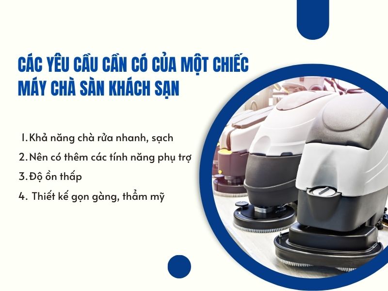 Các yêu cầu cần có của một chiếc máy chà sàn khách sạn
