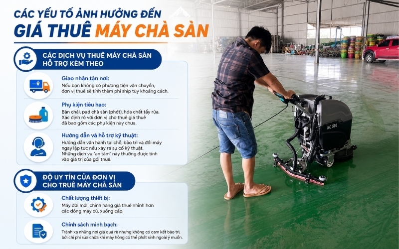 Các yếu tố ảnh hưởng đến giá thuê máy chà sàn