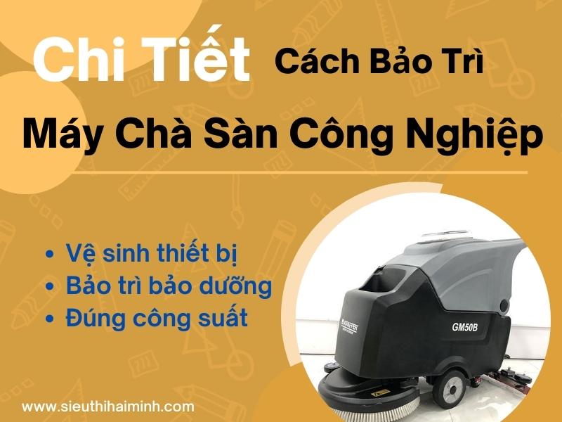 Chi-tiet-ve-cach-bao-tri-may-cha-san-cong-nghiep