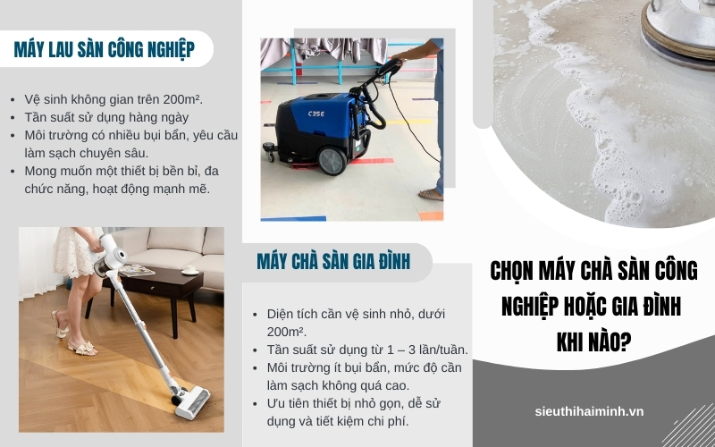 Chọn máy chà sàn công nghiệp hoặc gia đình khi nào