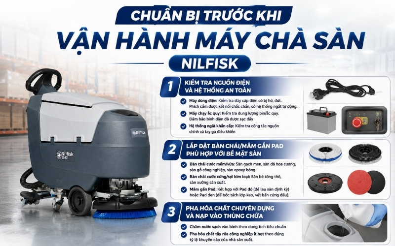 Chuẩn bị trước khi vận hành máy chà sàn Nilfisk