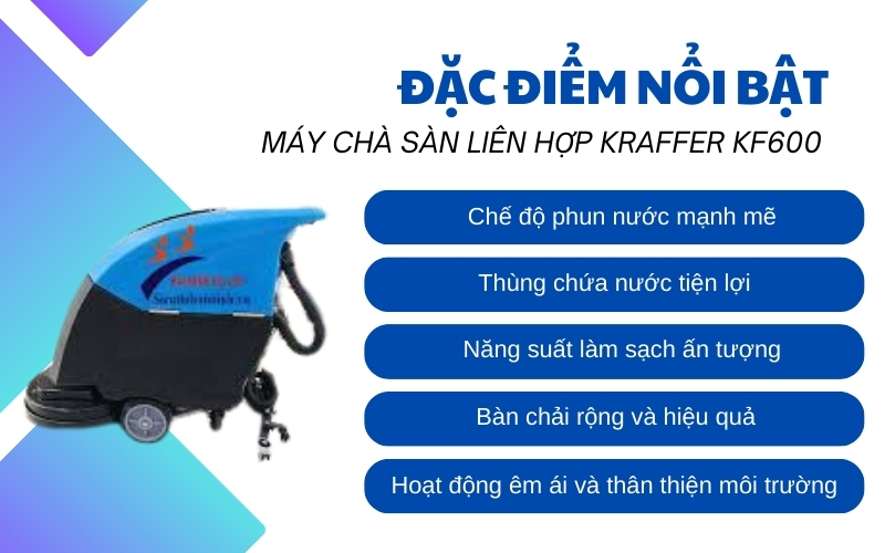 Đặc điểm nổi bật của Máy chà sàn liên hợp Kraffer KF600