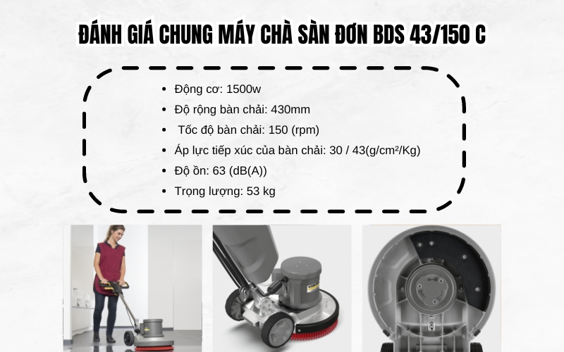 Đánh giá chung máy chà sàn đơn BDS 43150 C