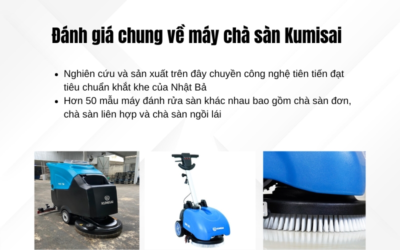 Đánh giá chung về máy chà sàn Kumisai