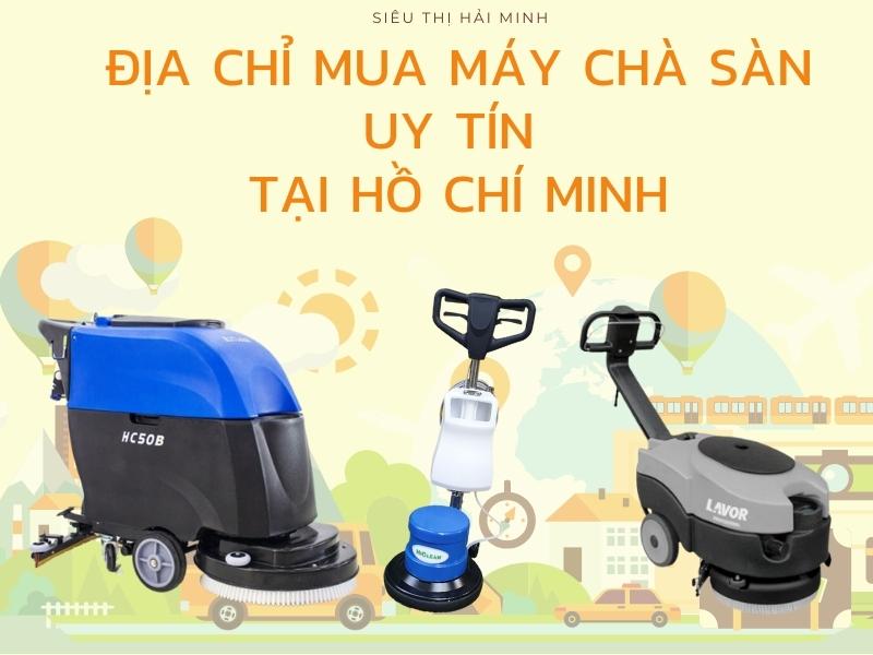 Dia-chi-mua-may-cha-san-uy-tin-tai-Ho-Chi-Minh