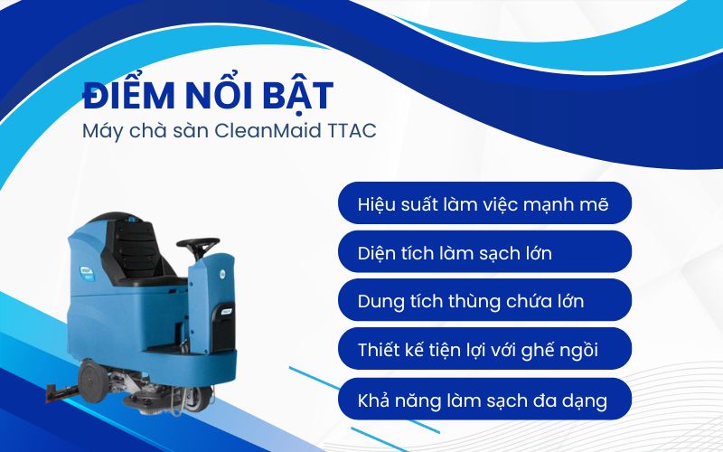 Điểm nổi bật của Máy chà sàn CleanMaid TTAC