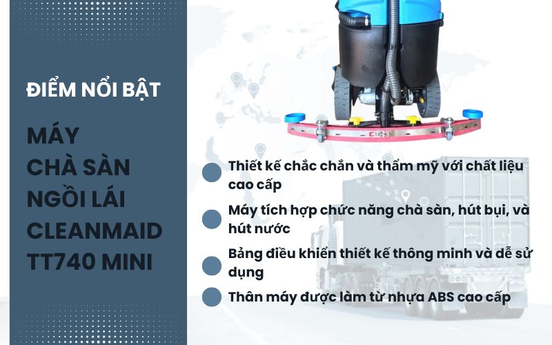 Điểm nổi bật máy chà sàn ngồi lái CleanMaid TT740 MINI
