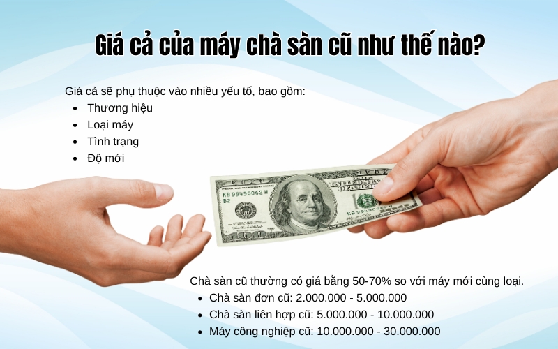 Giá cả của máy chà sàn cũ như thế nào