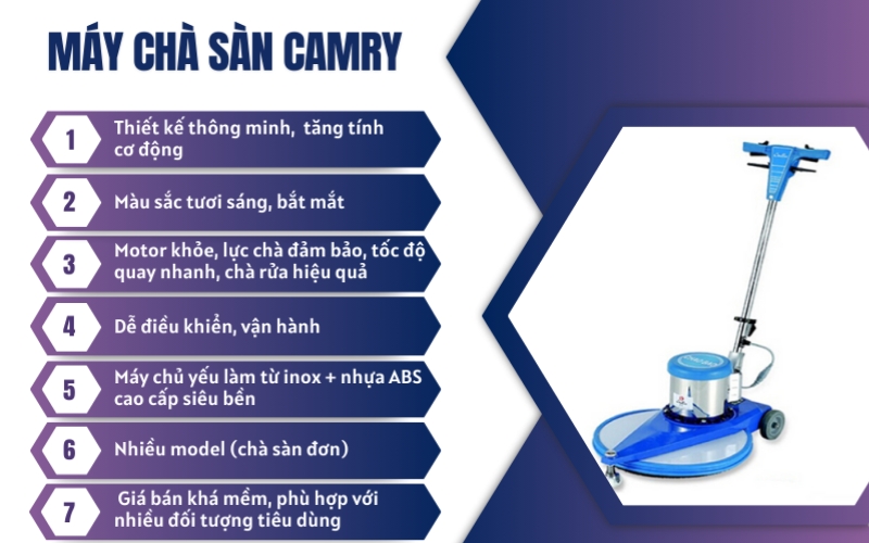 Giới thiệu chung về máy chà sàn Camry
