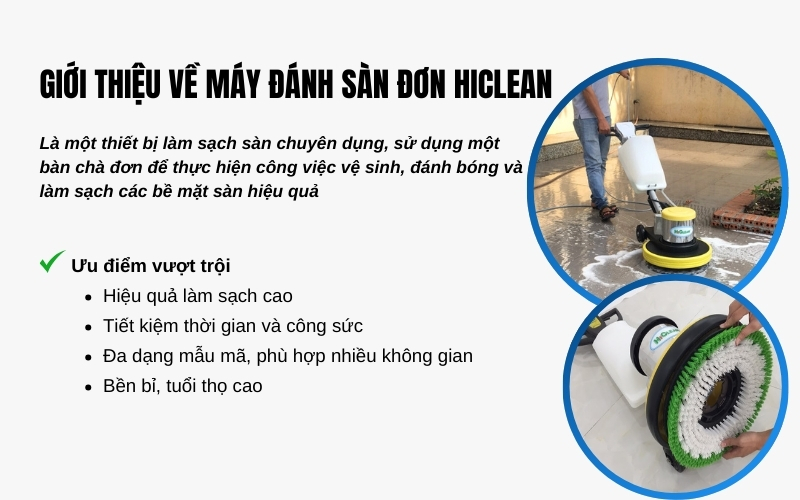Giới thiệu về máy đánh sàn đơn Hiclean