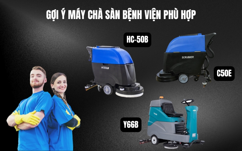 Gợi ý máy chà sàn bệnh viện phù hợp