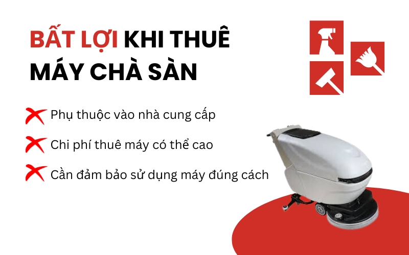 Lợi ích và bất lợi khi thuê máy chà sàn