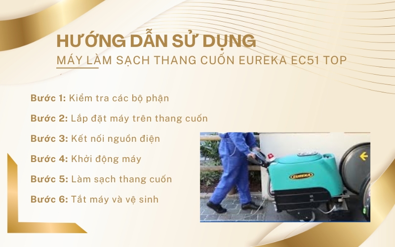 Hướng dẫn sử dụng máy làm sạch thang cuốn Eureka EC51 TOP
