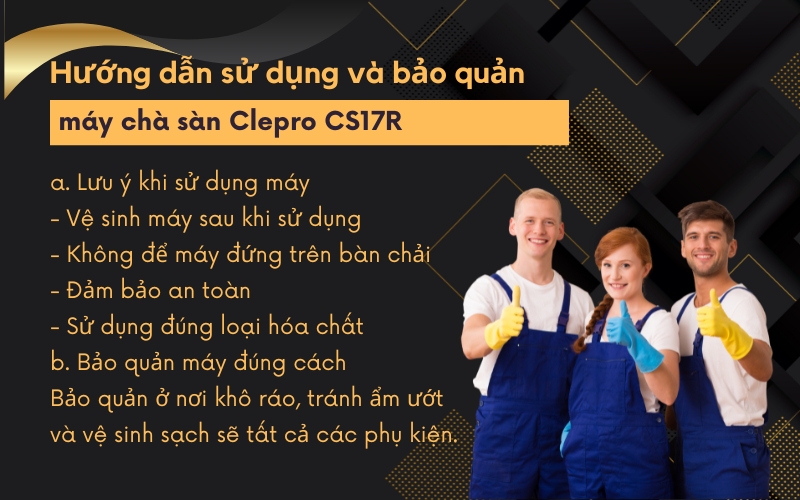 Hướng dẫn sử dụng và bảo quản máy chà sàn Clepro CS17R