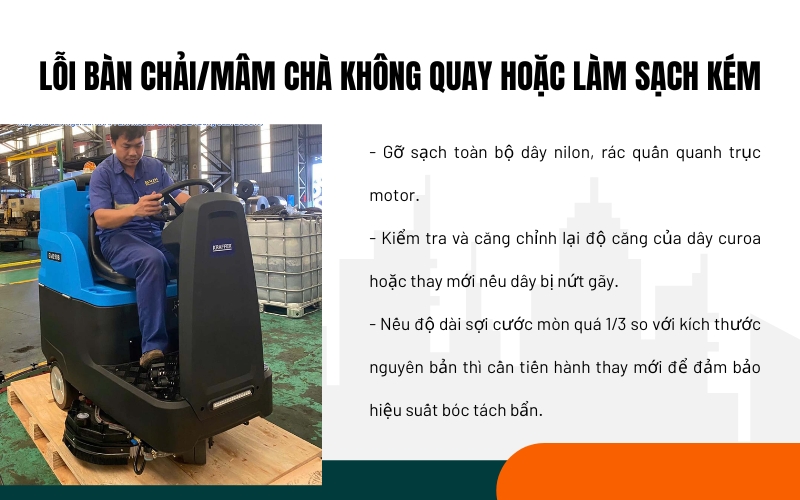 Lỗi bàn chải/mâm chà không quay hoặc làm sạch kém