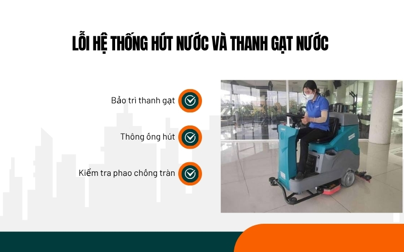 Lỗi hệ thống hút nước và thanh gạt nước 