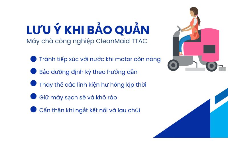Lưu ý khi bảo quản Máy chà công nghiệp CleanMaid TTAC
