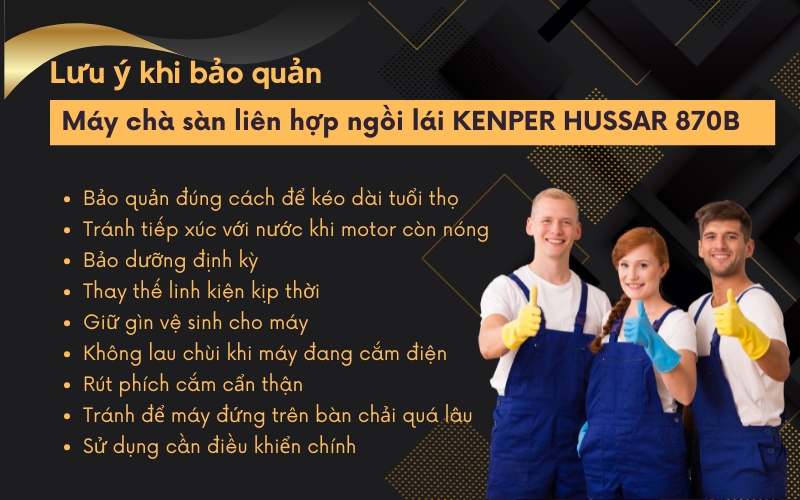 Lưu ý khi bảo quản Máy chà sàn liên hợp ngồi lái KENPER HUSSAR 870B