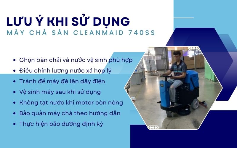 Lưu ý khi sử dụng Máy chà sàn CleanMaid 740SS