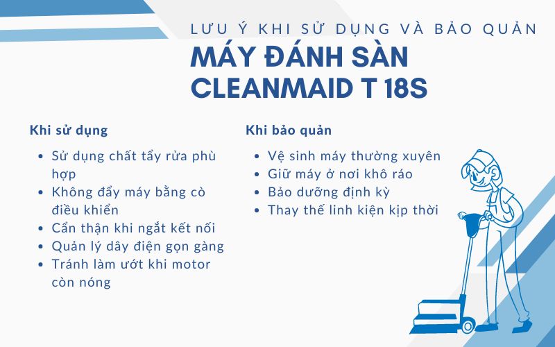Lưu ý khi sử dụng và bảo quản máy đánh sàn CleanMaid T 18S