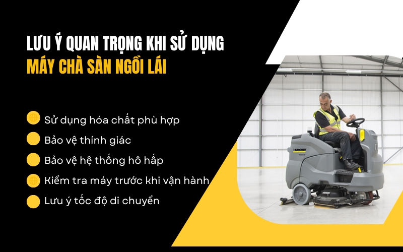 Lưu ý quan trọng khi sử dụng máy chà sàn ngồi lái