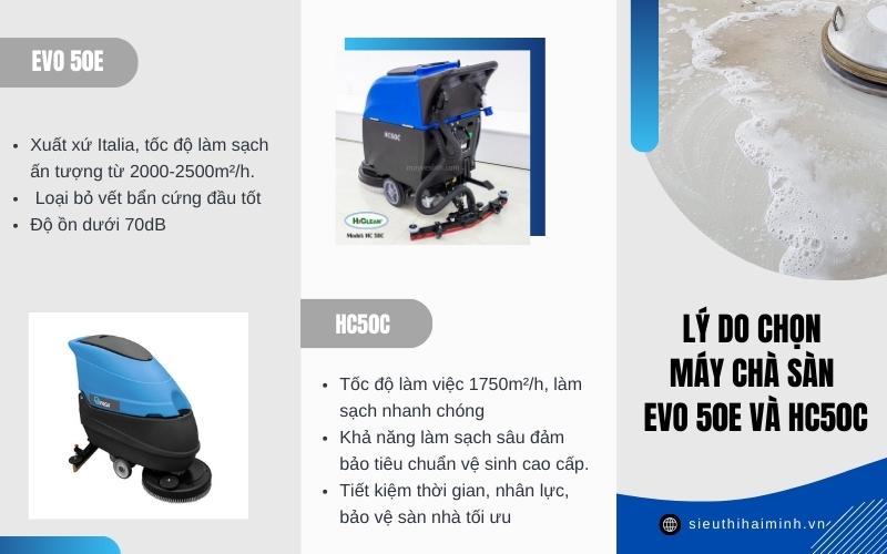 Lý do chọn máy chà sàn EVO 50E và HC50C