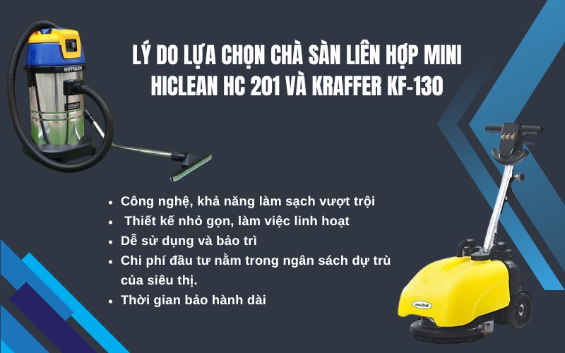 Lý do lựa chọn chà sàn liên hợp mini Hiclean HC 201 và Kraffer KF-130