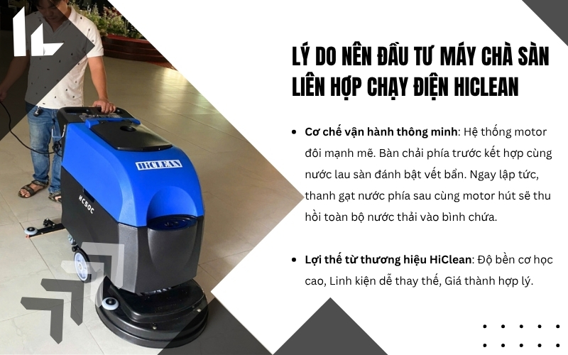 Lý do nên đầu tư máy chà sàn liên hợp chạy điện Hiclean