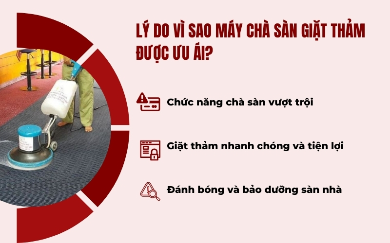 Lý do vì sao máy chà sàn giặt thảm được ưu ái?