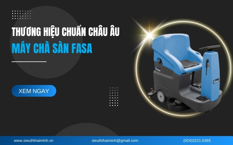 Máy Chà Sàn Fasa – Thương Hiệu Chuẩn Châu Âu