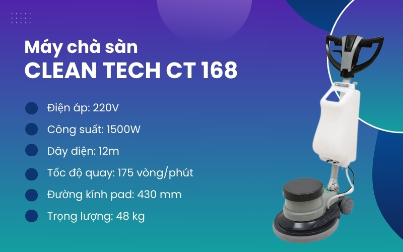 Máy chà sàn Clean Tech CT 168